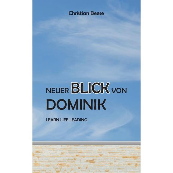 Neuer Blick von Dominik, (Paperback)