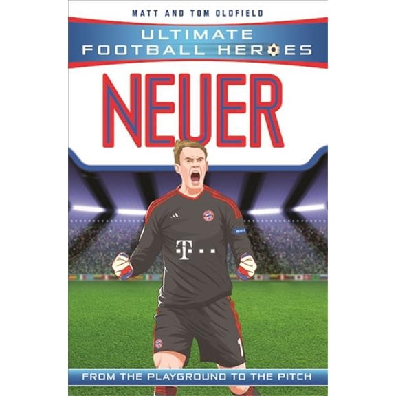 Pre-Owned Neuer (Ultimate Football Heroes) - Collect Them All! Paperback
