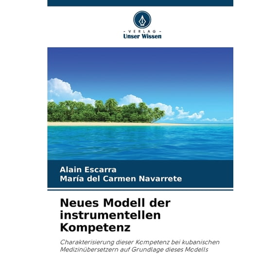 Neues Modell der instrumentellen Kompetenz, (Paperback)