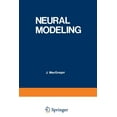 thumbnail image 1 of Neural Modeling: Electrical Signal Processing in the Nervous System, (Paperback), 1 of 1
