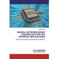 thumbnail image 1 of Neural Network Based Controller for Ups Inverter Applications (Paperback), 1 of 1