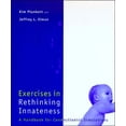 thumbnail image 1 of Neural Network Modeling and Connectionism: Exercises in Rethinking Innateness : A Handbook for Connectionist Simulations (Paperback), 1 of 1