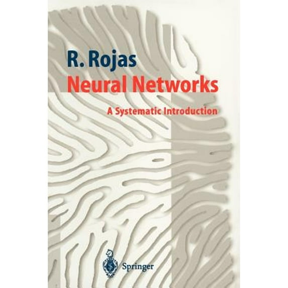 Pre-Owned Neural Networks: A Systematic Introduction (Paperback) 3540605053 9783540605058
