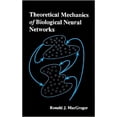 thumbnail image 1 of Neural Networks, Foundations to Applicat Theoretical Mechanics of Biological Neural Networks, (Hardcover), 1 of 1