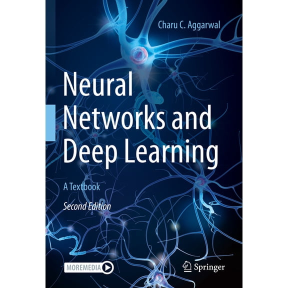 Neural Networks and Deep Learning: A Textbook (2023) (Hardcover)