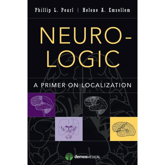 Neuro-Logic: A Primer on Localization, (Paperback)