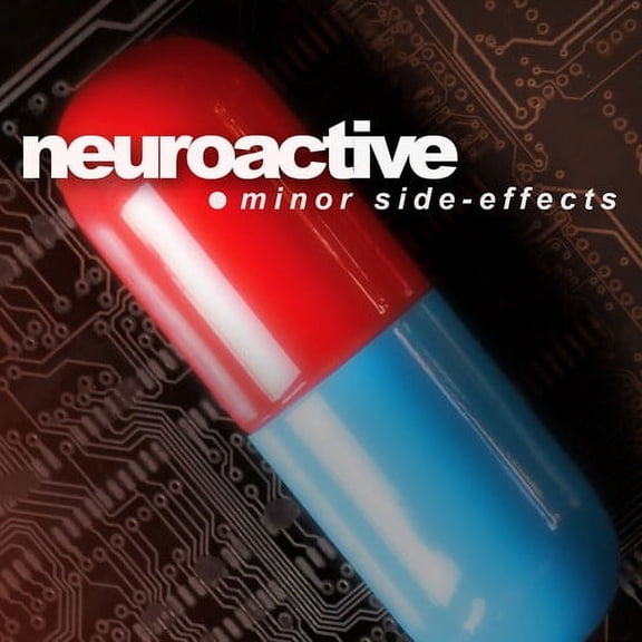 Neuroactive - Minor Side-effects - Electronica - CD