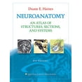 thumbnail image 1 of Pre-Owned Neuroanatomy: An Atlas of Structures, Sections, and Systems (Paperback) 1605476536 9781605476537, 1 of 1