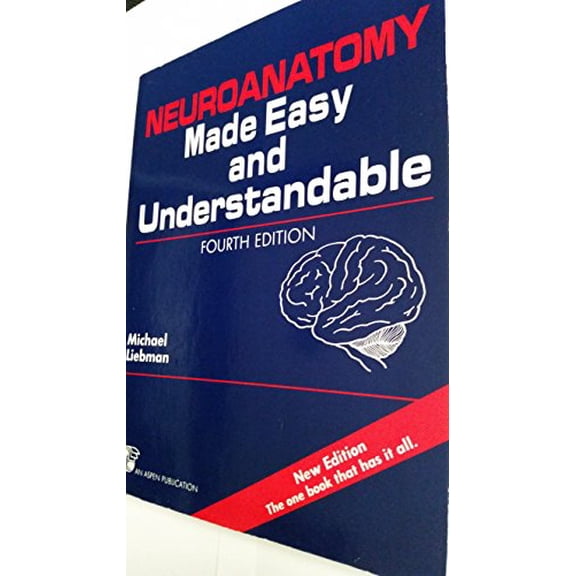 Pre-Owned Neuroanatomy Made Easy and Understandable (Paperback) 0834202026 9780834202023