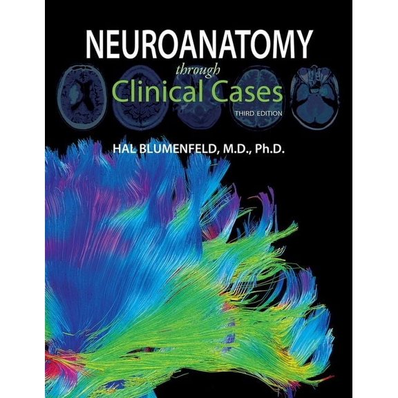 Neuroanatomy Through Clinical Cases, (Paperback)