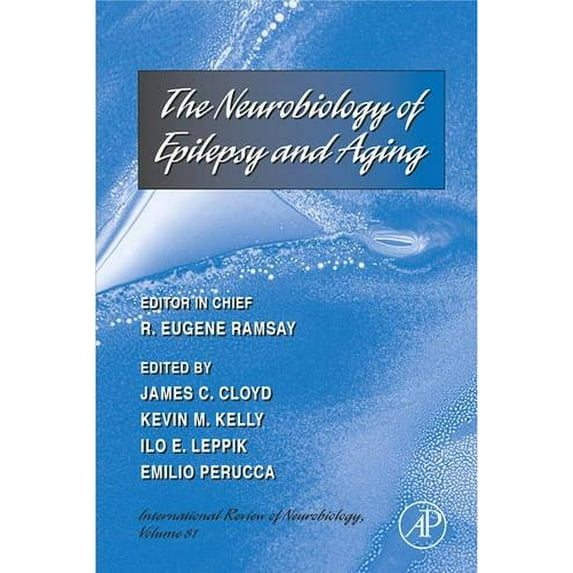 Pre-Owned Neurobiology of Epilepsy and Aging (Hardcover) 9780123740182