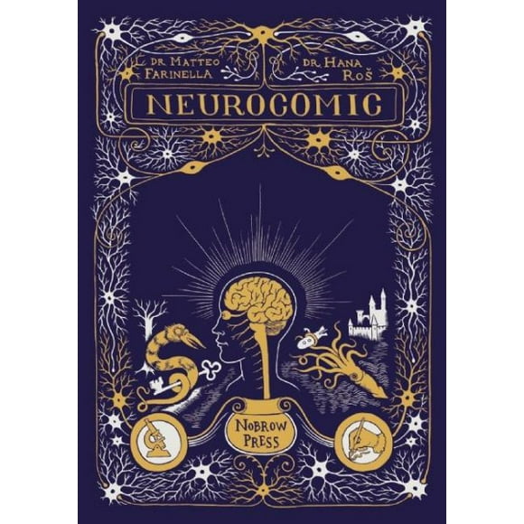 Neurocomic : A Comic About the Brain (Hardcover)