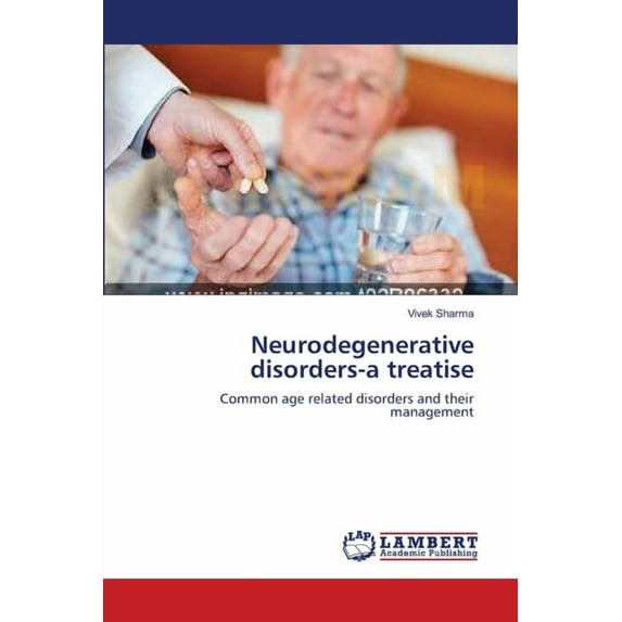 Neurodegenerative disorders-a treatise (Paperback)