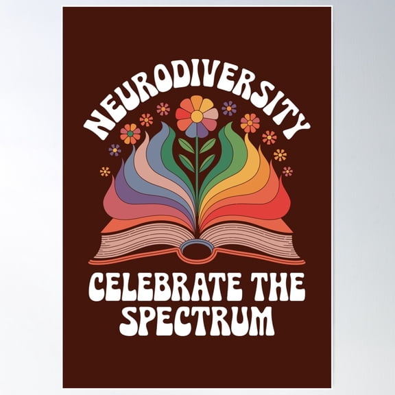 Neurodiversity Celebrate The Spectrum Groovy Floral Autism Poster Wall Art, Modern Wall Decor For Living Room Bedroom, 16x24 UNFRAMED