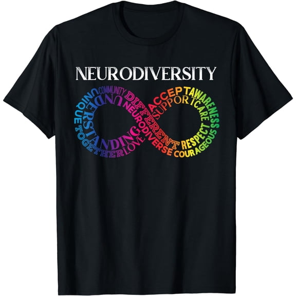 Neurodiversity Neurodivergent Rainbow Infinity ADHD ASD T-Shirt