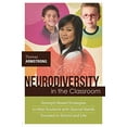 thumbnail image 1 of Pre-Owned Neurodiversity in the Classroom: Strength-Based Strategies to Help Students with Special Needs Succeed in School and Life (Paperback) 1416614834 9781416614838, 1 of 1