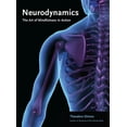 thumbnail image 1 of Neurodynamics: The Art of Mindfulness in Action, (Paperback), 1 of 1