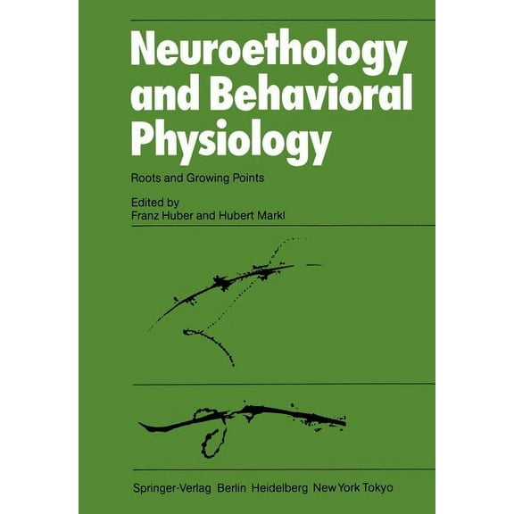 Neuroethology and Behavioral Physiology: Roots and Growing Points
