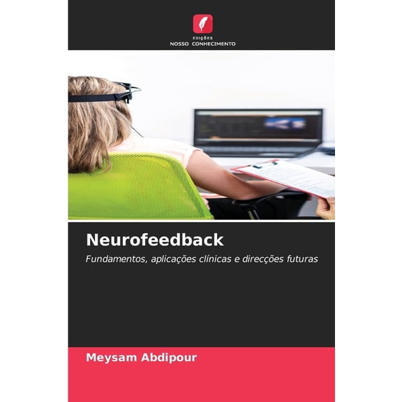 Neurofeedback, (Paperback)