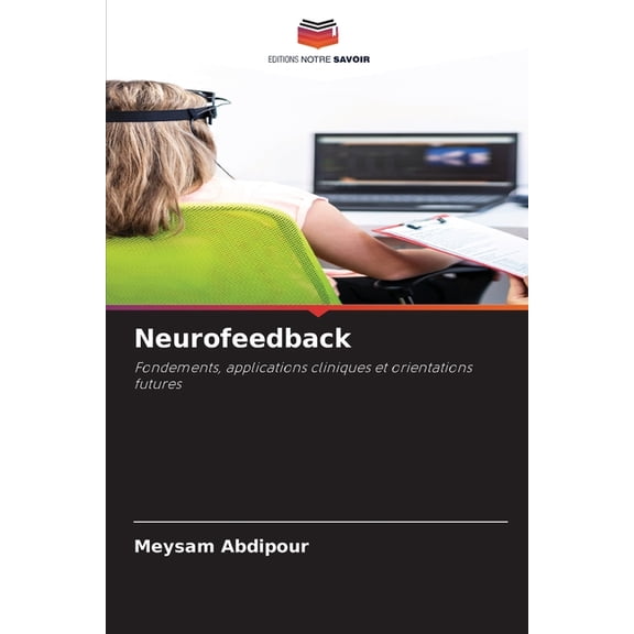 Neurofeedback, (Paperback)