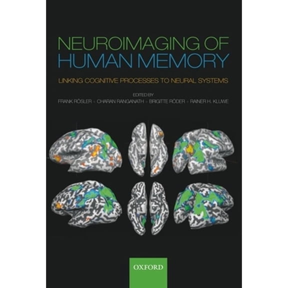 Pre-Owned Neuroimaging of Human Memory (Hardcover) by Frank Rsler