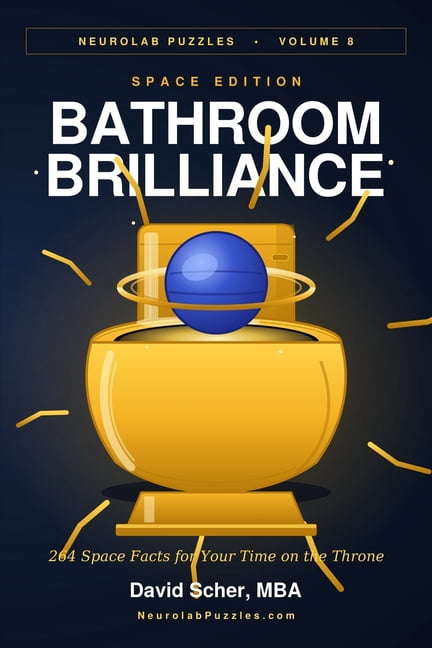 Neurolab Puzzles Bathroom Brilliance: Space Edition: 264 Space Facts for Your Time on the Throne, (Paperback)