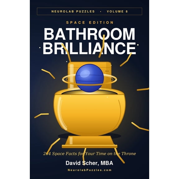 Neurolab Puzzles Bathroom Brilliance: Space Edition: 264 Space Facts for Your Time on the Throne, (Paperback)