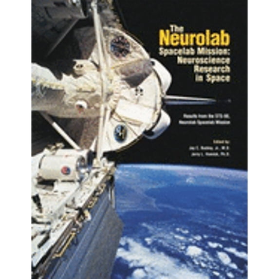 Pre-Owned The Neurolab Spacelab Mission: Neuroscience Research in Space : Results from the Sts-90, Neurolab Spacelab Mission Hardcover Buckey, Jay C., Jr., M.D.