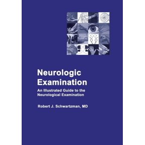 Neurologic Examination: An Illustrated Guide to the Neurological Examination, (Paperback)