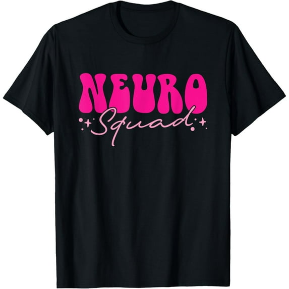 Neurology Neuro Nurse Neuro Tech Neuro Squad T-Shirt men and women can wear, black, white, gifts