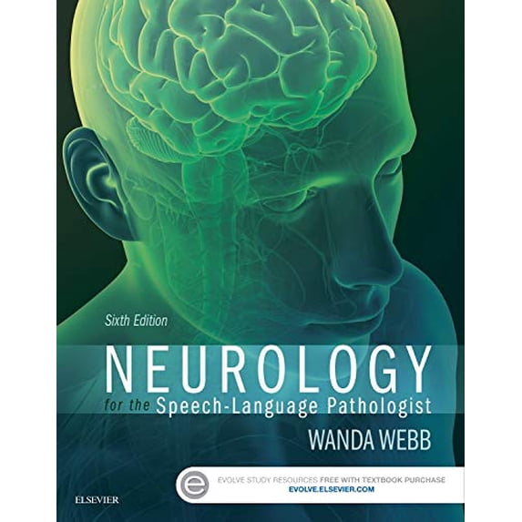 Pre-Owned Neurology for the Speech-Language Pathologist Webb PhD CCC-SLP, Wanda and Adler PhD CCC-SLP, Richard K.