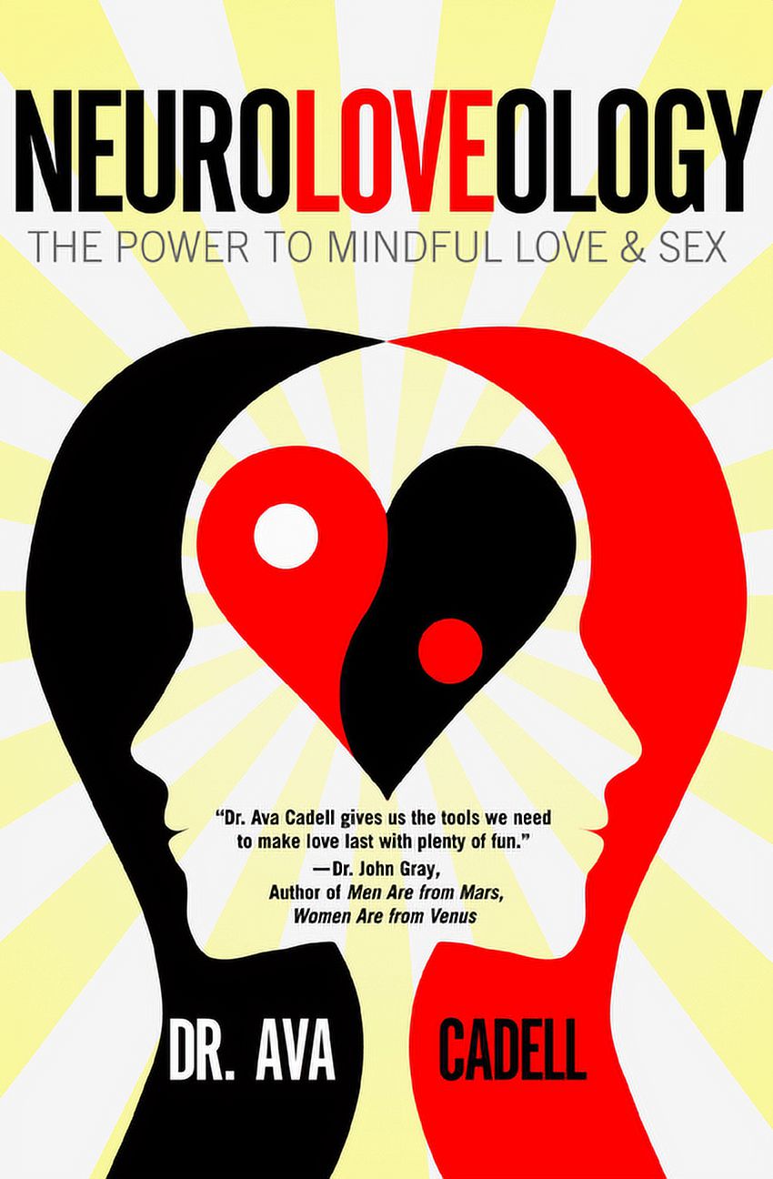 Neuroloveology: The Power to Mindful Love & Sex (Paperback) - Walmart.com