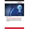 thumbnail image 1 of Neuromarketing aplicado (Paperback), 1 of 1