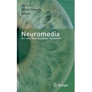Neuromedia Art and Neuroscience Research, Hardcover