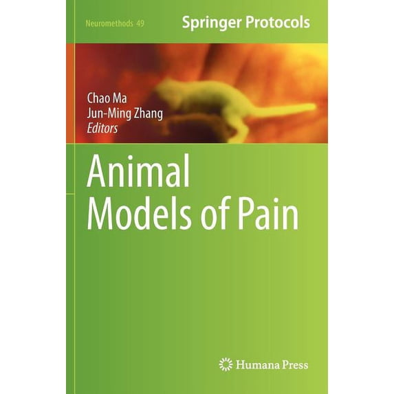 Neuromethods Animal Models of Pain, Book 49, (Hardcover)