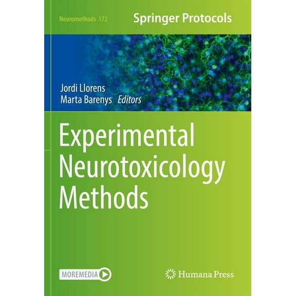 Neuromethods Experimental Neurotoxicology Methods, Book 172, (Paperback)