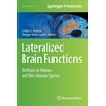 thumbnail image 1 of Neuromethods Lateralized Brain Functions: Methods in Human and Non-Human Species, Book 122, (Paperback), 1 of 1