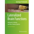 thumbnail image 1 of Neuromethods Lateralized Brain Functions: Methods in Human and Non-Human Species, Book 217, (Hardcover), 1 of 1