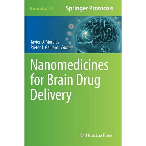 Neuromethods Nanomedicines for Brain Drug Delivery, Book 157, (Hardcover)