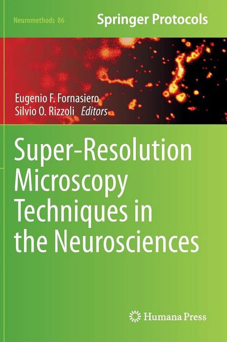 Neuromethods Super-Resolution Microscopy Techniques in the ...