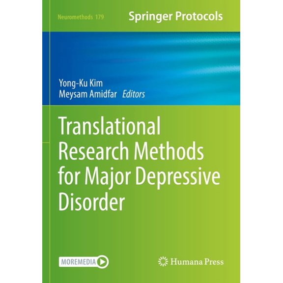 Neuromethods Translational Research Methods for Major Depressive Disorder, Book 179, (Paperback)
