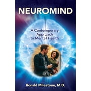 Neuromind A Contemporary Approach to Mental Health, Paperback