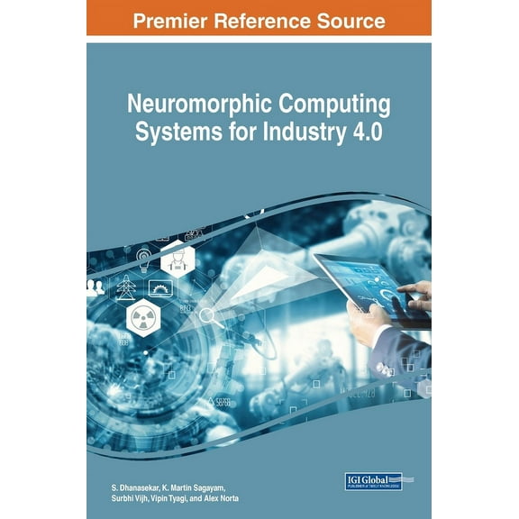 Neuromorphic Computing Systems for Industry 4.0, (Hardcover)