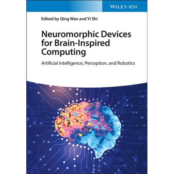 Pre-Owned Neuromorphic Devices for Brain-Inspired Computing: Artificial Intelligence, Perception, and Robotics (Hardcover)