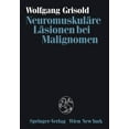 thumbnail image 1 of NeuromuskulÃ¤re LÃ¤sionen Bei Malignomen, (Paperback), 1 of 1