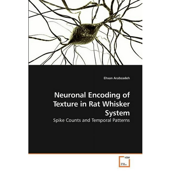 Neuronal Encoding of Texture in Rat Whisker System (Paperback)