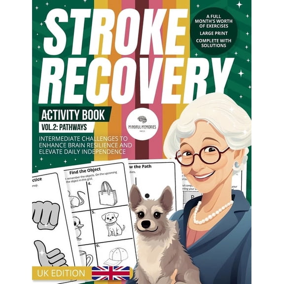 Neuronurture: Stroke Recovery Odyssey (U Stroke Recovery Activity Book 2 (UK Edition): Progressions: Intermediate Challenges with UK Themes, Advancing Neural Res, Book 2, (Paperback)