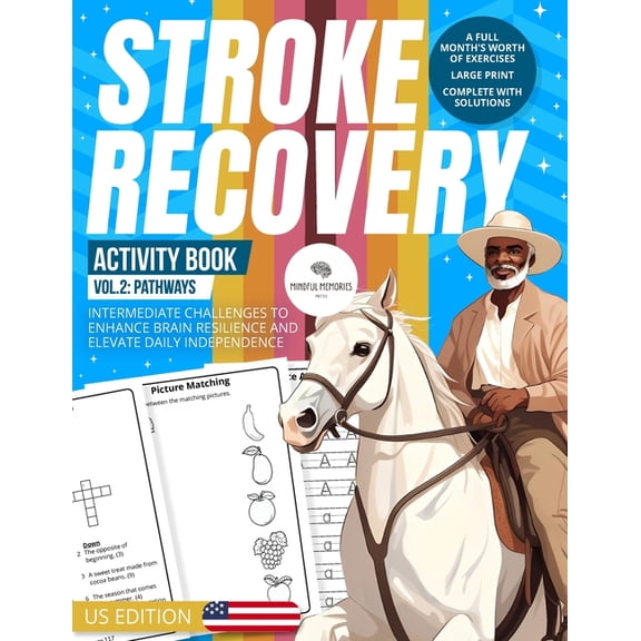 Neuronurture: Stroke Recovery Odyssey (U Stroke Recovery Activity Book 2 (US Edition): Progressions: Intermediate Tasks with US Themes, Enhancing Neural Renewal., Book 2, (Paperback)