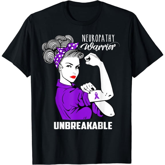 Neuropathy Warrior Unbreakable Shirt Awareness Gift
