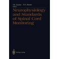 thumbnail image 1 of Neurophysiology and Standards of Spinal Cord Monitoring, (Paperback), 1 of 1